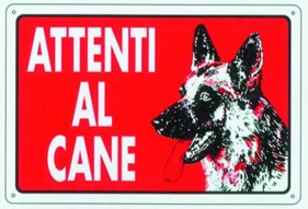 F39770102 PVS CARTELLI ATTENTI AL CANE PL.20X30 Art. 050460 Andrighetti